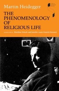 Book Cover for The Phenomenology of Religious Life by Martin Heidegger