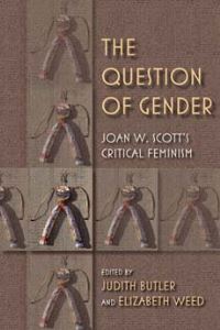 Book Cover for The Question of Gender by Judith Butler, Elizabeth Weed