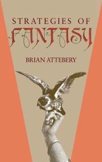 Book Cover for Strategies of Fantasy by Brian Attebery