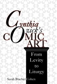 Book Cover for Cynthia Ozick's Comic Art by Sarah Blacher Cohen
