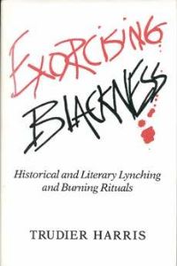 Book Cover for Exorcising Blackness by Trudier Harris