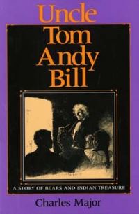Book Cover for Uncle Tom Andy Bill by Charles Major