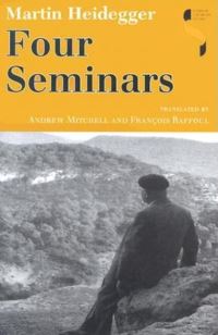 Book Cover for Four Seminars by Martin Heidegger