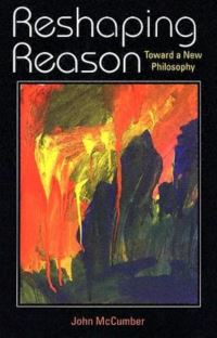 Book Cover for Reshaping Reason by John McCumber