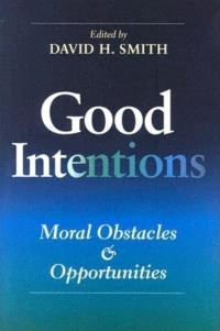 Book Cover for Good Intentions by David H Smith