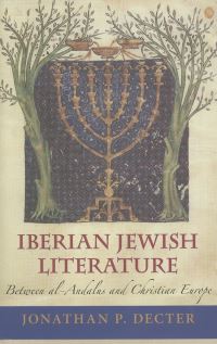 Book Cover for Iberian Jewish Literature by Jonathan P Decter
