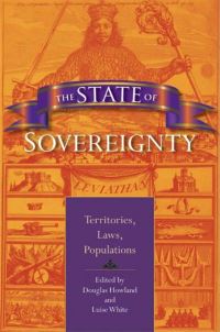Book Cover for The State of Sovereignty by Douglas Howland, Luise White