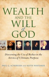 Book Cover for Wealth and the Will of God by Paul G Schervish, Albert Keith Whitaker