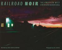 Book Cover for Railroad Noir by Linda Niemann, Joel Jensen