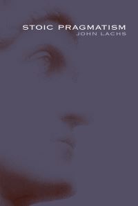Book Cover for Stoic Pragmatism by John Lachs