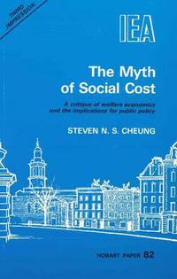 Book Cover for The Myth of Social Cost by Steven N S Cheung, Charles K Rowley, John Burton