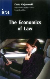 Book Cover for The Economics of Law by Cento G Veljanovski, Institute of Economic Affairs Great Britain