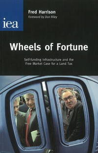 Book Cover for Wheels of Fortune by Fred Harrison, Institute of Economic Affairs Great Britain
