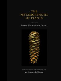 Book Cover for The Metamorphosis of Plants by Johann Wolfgang von Goethe, Gordon L Miller