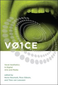 Book Cover for Voice by Norie Neumark, Ross Gibson, Theo Van Leeuwen