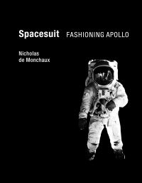 Book Cover for Spacesuit by Nicholas De Monchaux