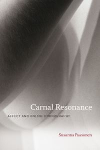 Book Cover for Carnal Resonance by Susanna Professor of Media Studies, University of Turku Paasonen