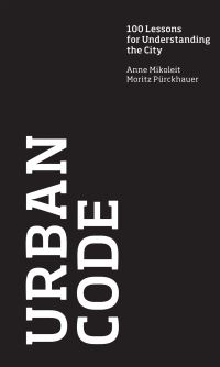 Book Cover for Urban Code by Anne Mikoleit, Moritz Pürckhauer