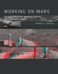 Book Cover for Working on Mars by William J Clancey