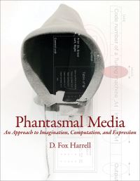 Book Cover for Phantasmal Media by D Fox Harrell