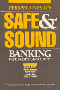 Book Cover for Perspectives on Safe & Sound Banking by George J Benston,  George J Benston,  Robert A Eisenbeis,  Paul M Horvitz,  Edward J Kane