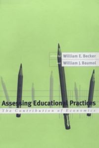Book Cover for Assessing Educational Practices by William E Becker, William J Baumol