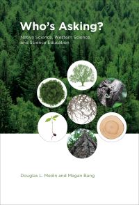 Book Cover for Who's Asking? by Douglas L Medin, Megan Bang