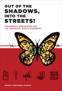 Book Cover for Out of the Shadows, Into the Streets! by Sasha CostanzaChock