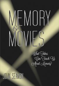 Book Cover for Memory and Movies by John G Seamon