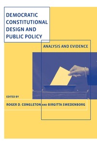Book Cover for Democratic Constitutional Design and Public Policy by Roger D Congleton, Birgitta Swedenborg
