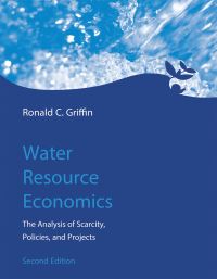 Book Cover for Water Resource Economics by Ronald C Griffin