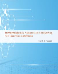 Book Cover for Entrepreneurial Finance and Accounting for High-Tech Companies by Frank J Fabozzi