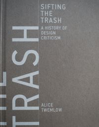 Book Cover for Sifting the Trash by Alice Twemlow