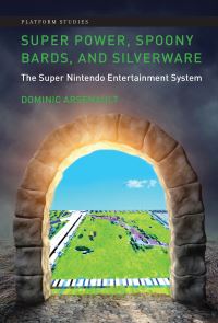 Book Cover for Super Power, Spoony Bards, and Silverware by Dominic Arsenault