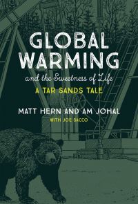 Book Cover for Global Warming and the Sweetness of Life by Matt Hern, Am Johal