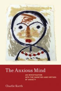 Book Cover for The Anxious Mind by Charlie Kurth