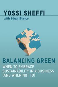 Book Cover for Balancing Green by Yosef Sheffi, Edgar Blanco
