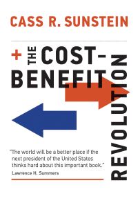 Book Cover for The Cost-Benefit Revolution by Cass R Sunstein