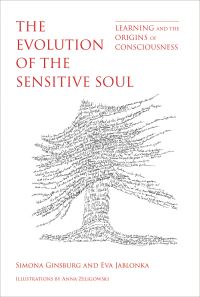 Book Cover for The Evolution of the Sensitive Soul by Simona Ginsburg, Eva Jablonka