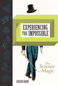 Book Cover for Experiencing the Impossible by Gustav Kuhn