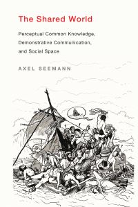 Book Cover for The Shared World by Axel Seemann