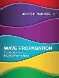 Book Cover for Wave Propagation by James H Williams