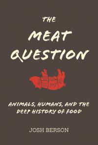 Book Cover for The Meat Question by Josh Berson