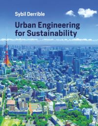 Book Cover for Urban Engineering for Sustainability by Sybil Derrible