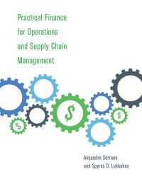 Book Cover for Practical Finance for Operations and Supply Chain Management by Spyros D Lekkakos