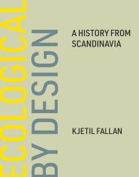 Book Cover for Ecological by Design by Kjetil Fallan
