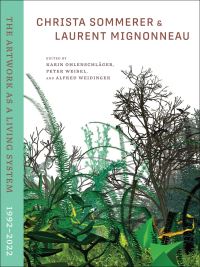 Book Cover for Christa Sommerer & Laurent Mignonneau by Christa Sommerer, Laurent Mignonneau