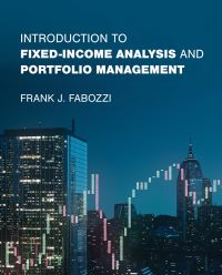 Book Cover for Introduction to Fixed Income Analysis and Portfolio Management by Frank J Fabozzi