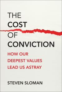 Book Cover for The Cost of Conviction by Steven A Sloman