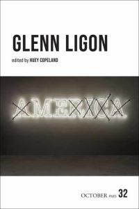 Book Cover for Glenn Ligon by Huey Copeland